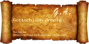 Gottschlich Arnold névjegykártya